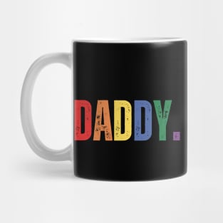 DADDY. Distressed letter design lgbtqi Mug